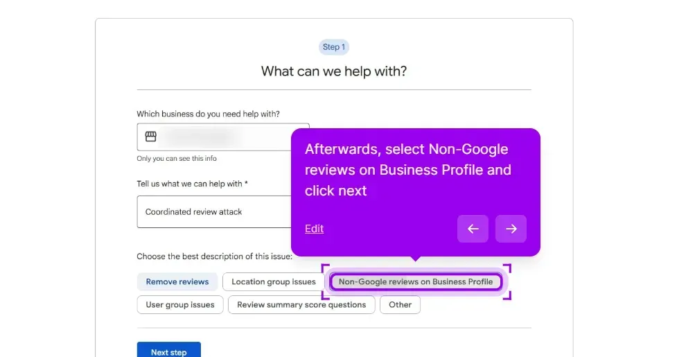 The Choose the best description of this issue row on the help form, showing the options Remove reviews, Location group issues, Non-Google reviews on Business Profile, User group issues, Review summary score questions and Other, with Non-Google reviews on Business Profile highlighted