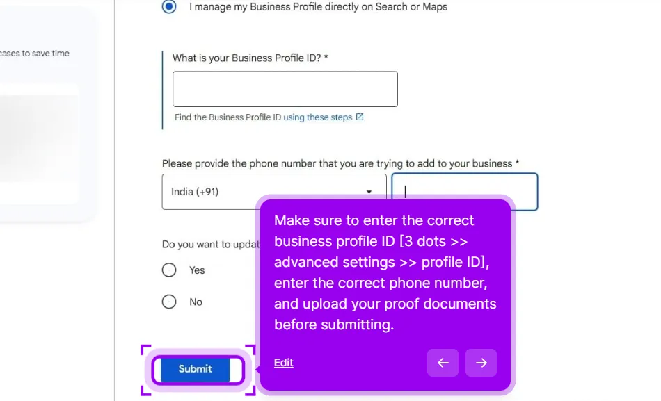 The lower part of the appeal form with I manage my Business Profile directly on Search or Maps selected, an empty Business Profile ID field with a link to steps for finding it, the phone number field with India (+91) selected, a yes-or-no question about updating more profiles, and the Submit button highlighted. A walkthrough callout says to enter the correct Business Profile ID from the three dots and advanced settings, the correct phone number, and upload your proof documents before submitting.