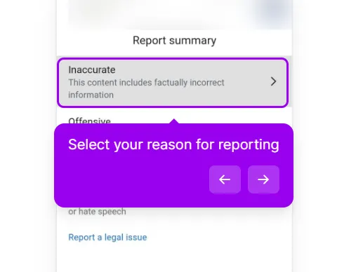 The Report summary screen with Inaccurate, This content includes factually incorrect information, highlighted at the top of the list of reasons, Offensive below it, and a Report a legal issue link at the bottom.
