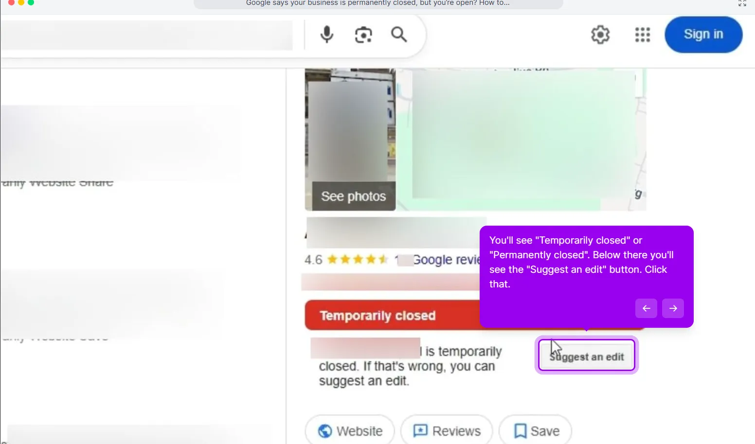 The same business in Google Search while signed out, with a Sign in button top right, the business name and photos blurred, and the red Temporarily closed banner expanded to say the business is temporarily closed and, if that is wrong, you can suggest an edit. The cursor is on the Suggest an edit button and a walkthrough callout explains the banner.