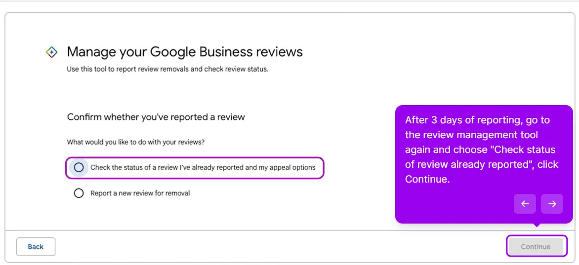 The Confirm whether you have reported a review screen with two radio options, Check the status of a review I have already reported and my appeal options, which is highlighted, and Report a new review for removal, above a Continue button