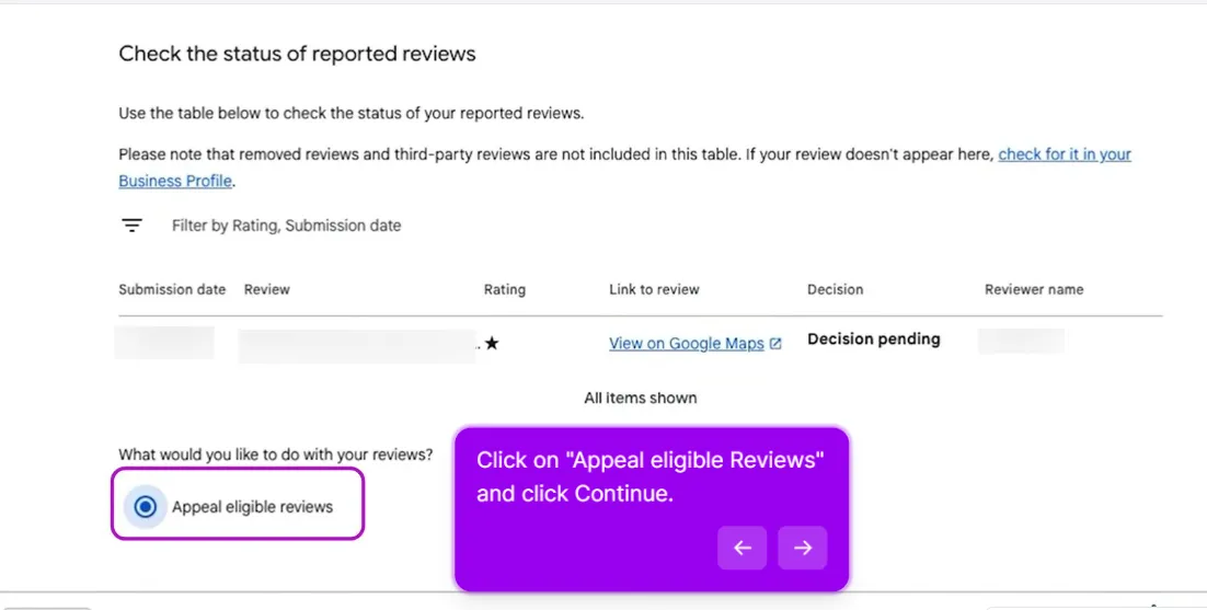 The Check the status of reported reviews table showing one reported one-star review with a View on Google Maps link and a Decision pending status, and a selected Appeal eligible reviews radio option underneath